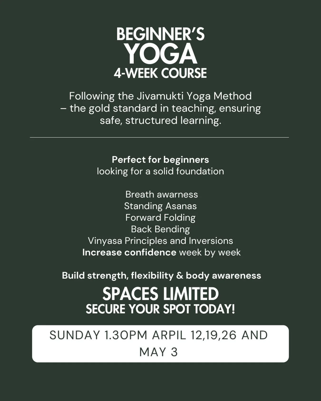 Start your yoga journey the right way.

Our 4 Week Jivamukti Beginners Course is designed to build strong foundations &mdash; breath, movement, and focus &mdash; in a supportive, welcoming space.

Learn the basics. Move with intention. Feel the shift