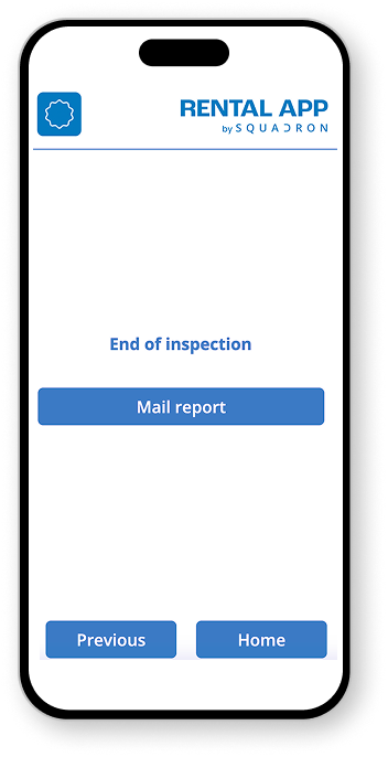 Mobile screen displaying a rental app interface with 'End of inspection' message and 'Mail report' button. Navigation buttons include 'Previous' and 'Home.'"
