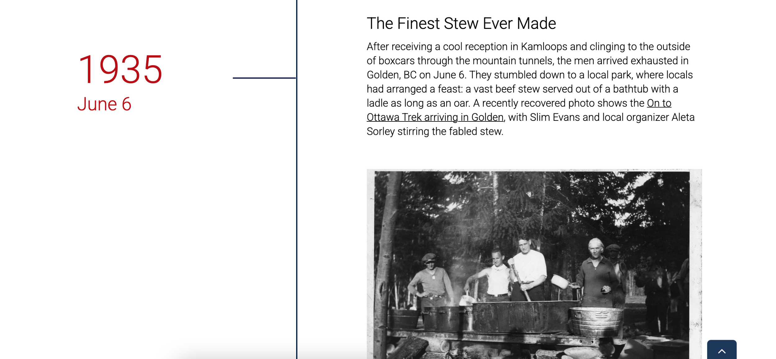 A screenshot shows a key topics page on the new website, featuring a timeline of the On to Ottawa Trek. Headings read: 1935 June 6. The Finest Stew ever made. Under a paragraph is a black and white photo of four people stirring very large pots.
