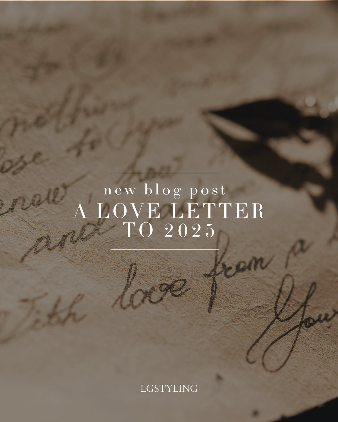 A Love Letter to 2025:             Grief, Healing, and Redefining What Truly Matters