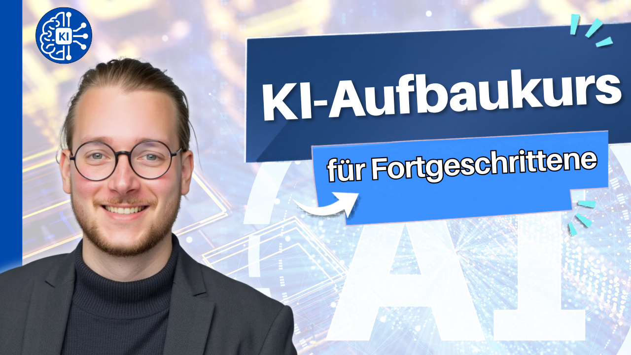 KI-Aufbaukurs: Künstliche Intelligenz für Fortgeschrittene