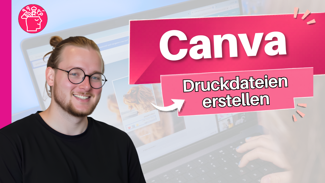 Canva: Druckdateien für Flyer, Broschüren und Co. erstellen
