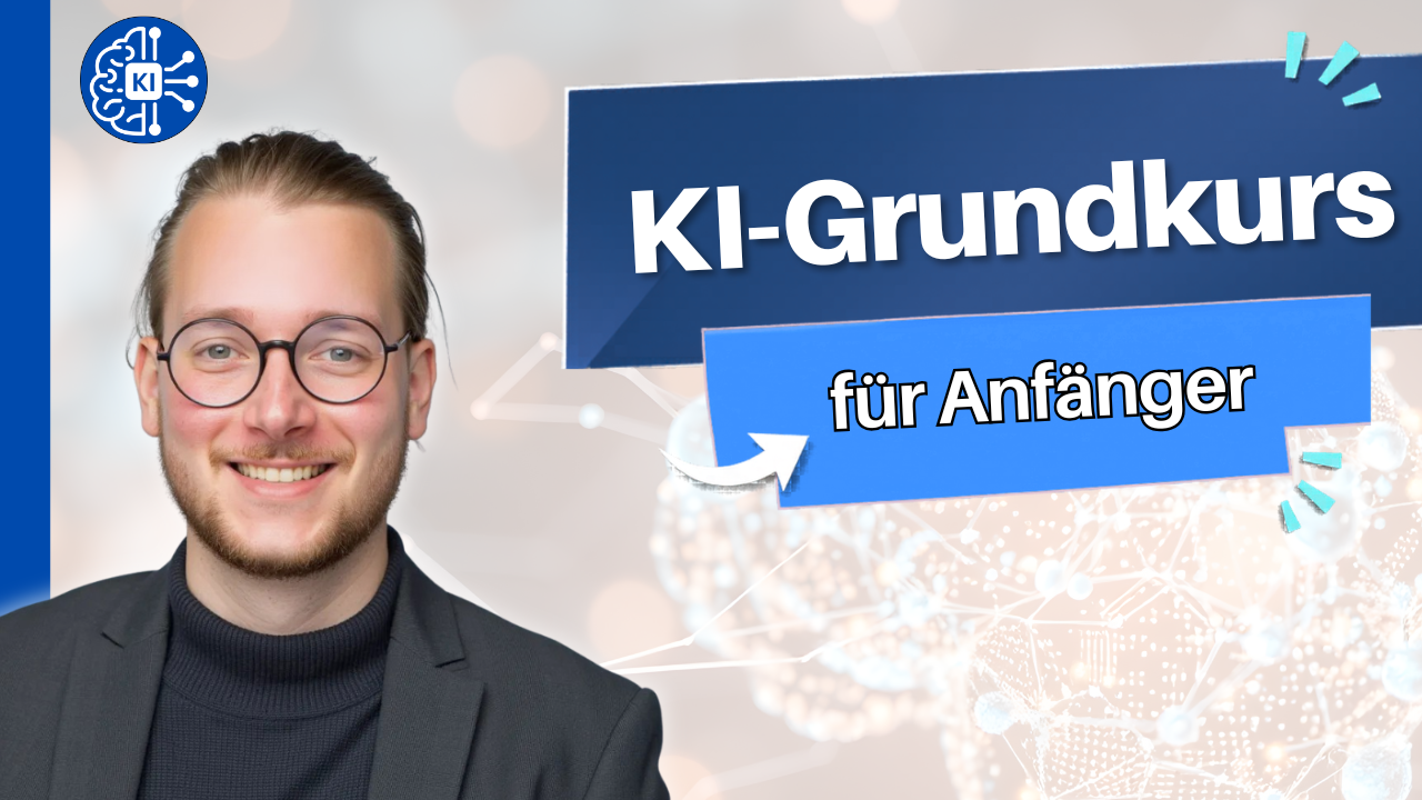 KI-Grundkurs: Künstliche Intelligenz für Anfänger