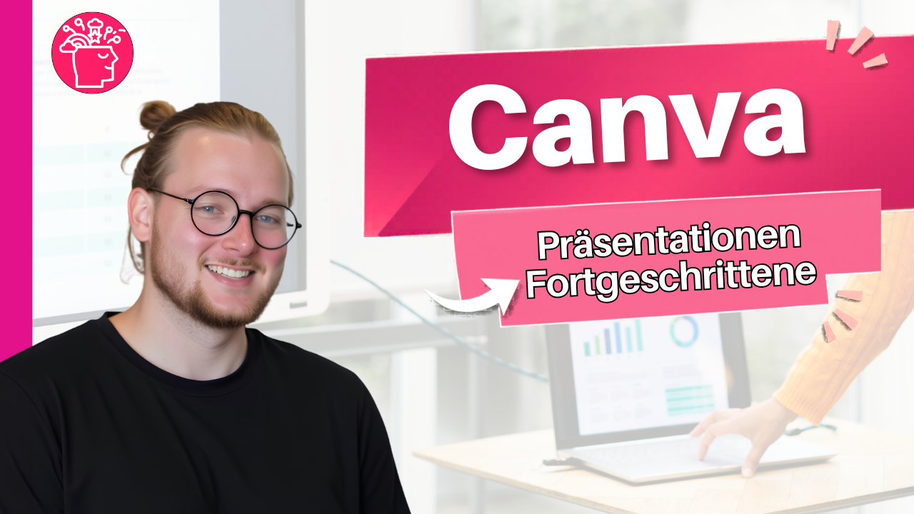 Canva: Eindrucksvolle Präsentationen Fortgeschrittene