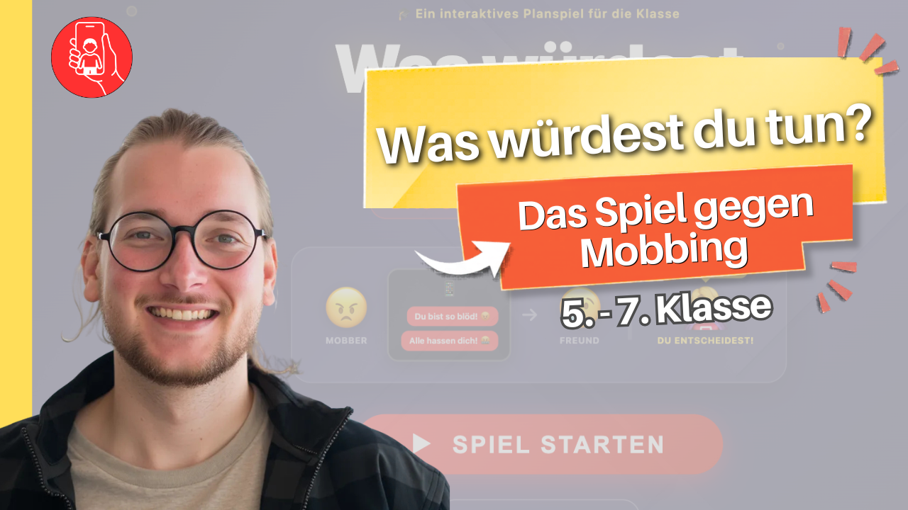 Was würdest du tun? Das Spiel gegen Mobbing (5. - 7. Klasse)