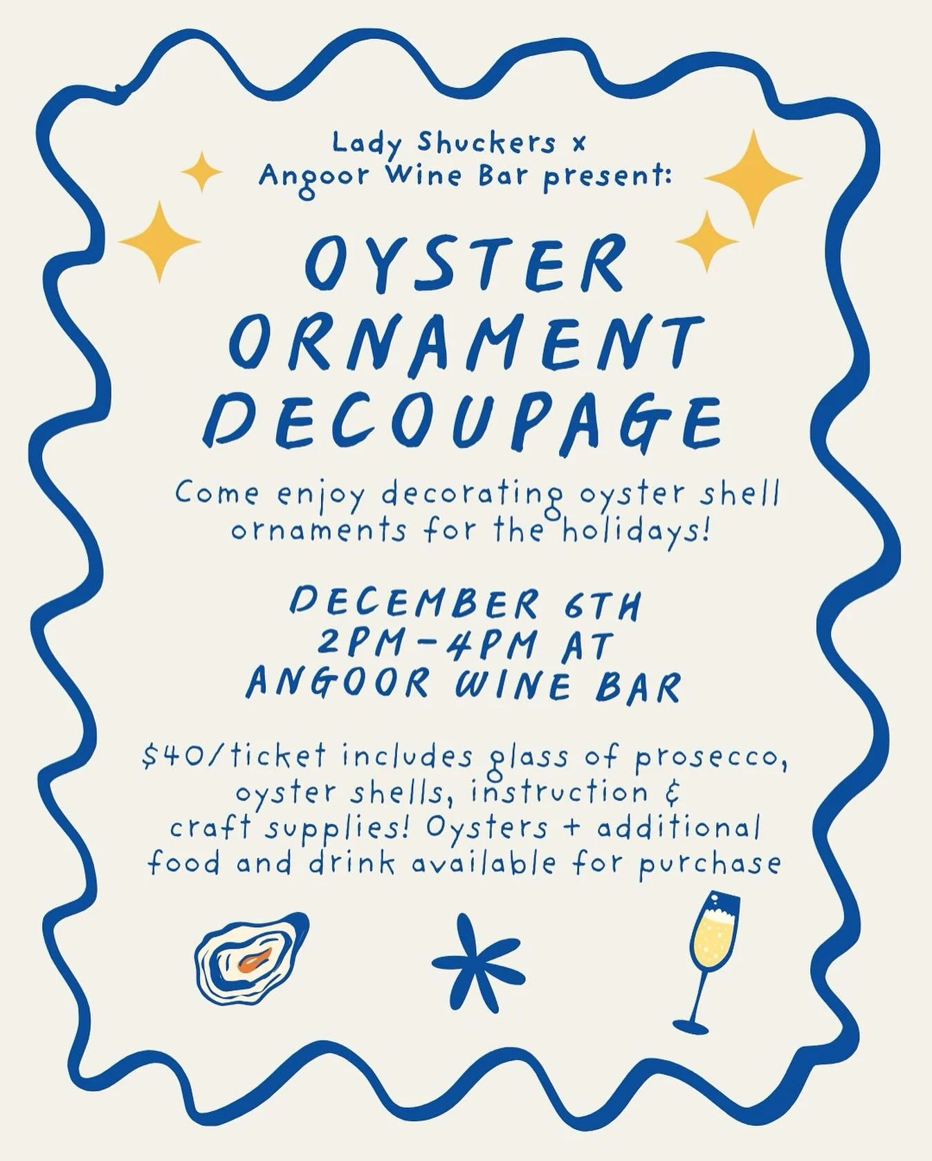 ticket are live for oyster ornament decoupage! 🎁🦪🥂

we&rsquo;re teaming up with our pals @angoorwinebarme to host an oyster shell crafting night on 12/6! 

Come all ye faithful and learn the art of oyster decoupage, the art of decorating an object
