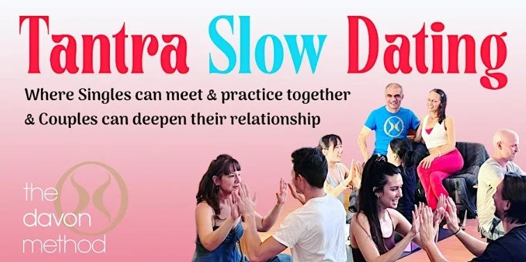 Tantra Slow Dating