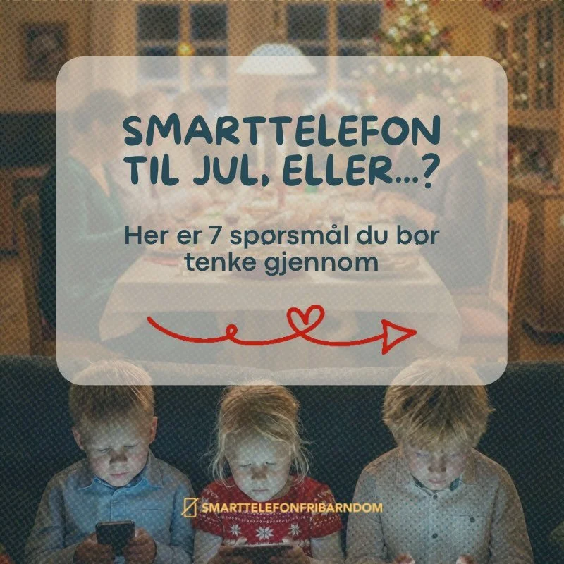 🎁Hver jul setter barn smarttelefon p&aring; &oslash;nskelisten, men &oslash;nsker de seg egentlig en barndom der ingen leker? En barndom der alle barn er opptatt av scrolling og chatting?

📵54% av 9-&aring;ringene v&aring;re er p&aring; sosiale med