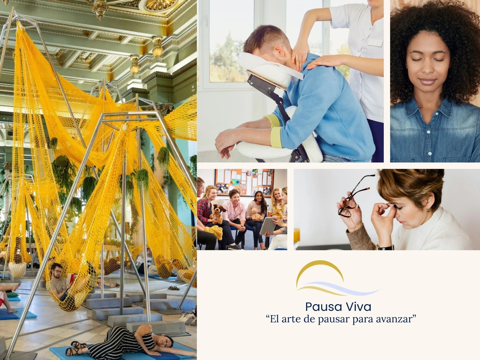 Imagen compuesta por varias fotos que incluyen una estructura de tejido amarillo en un espacio interior, personas en sesiones de terapia, una mujer con ojos cerrados en actitud de meditación, un grupo de personas en una sesión de conversación usando un dispositivo, una mujer con gafas en un momento de reflexión, y una sección con el logo de Pausa Viva y su lema 'El arte de pausar para avanzar'.