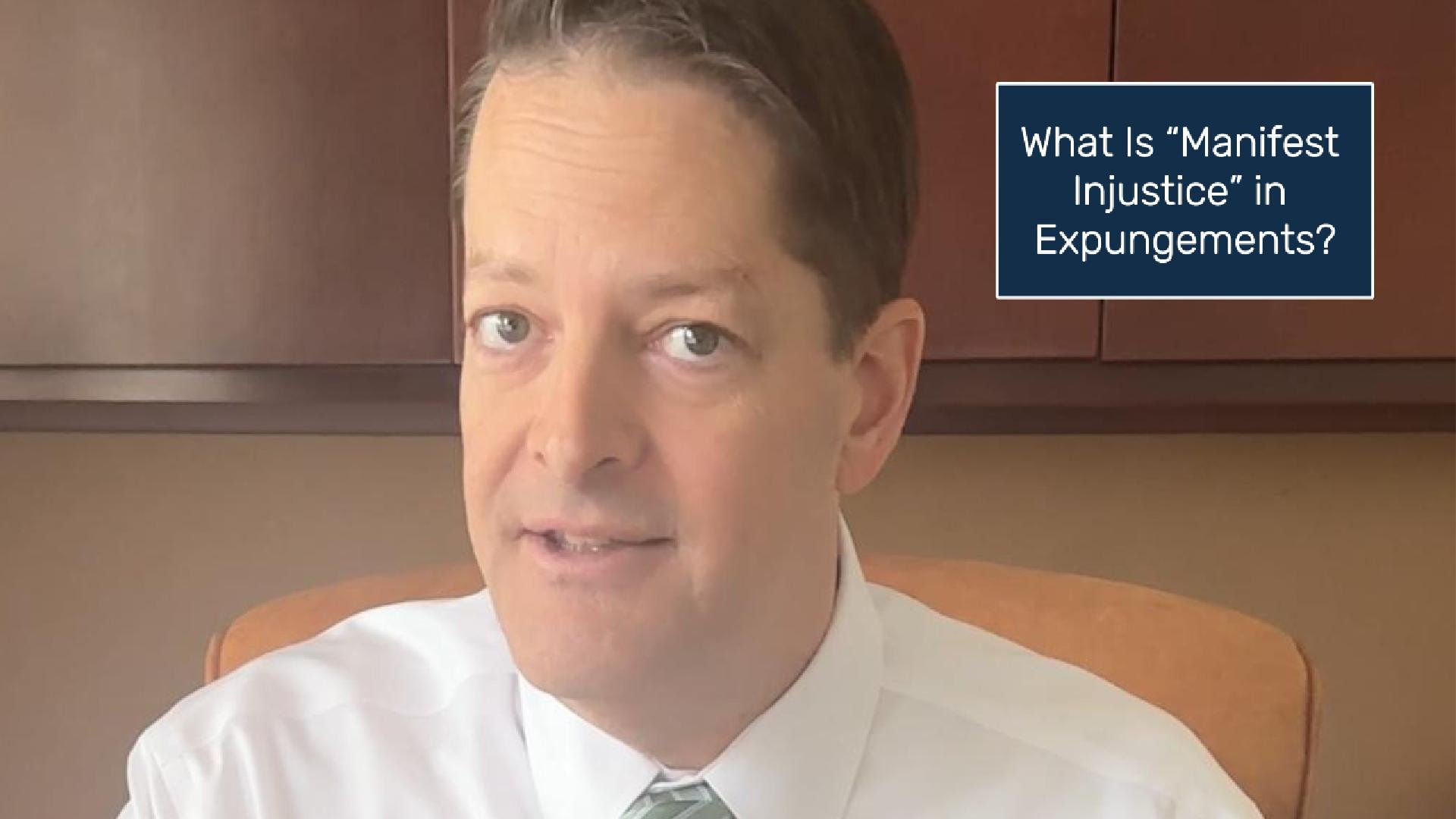 Manifest Injustice And Expungements In Virginia