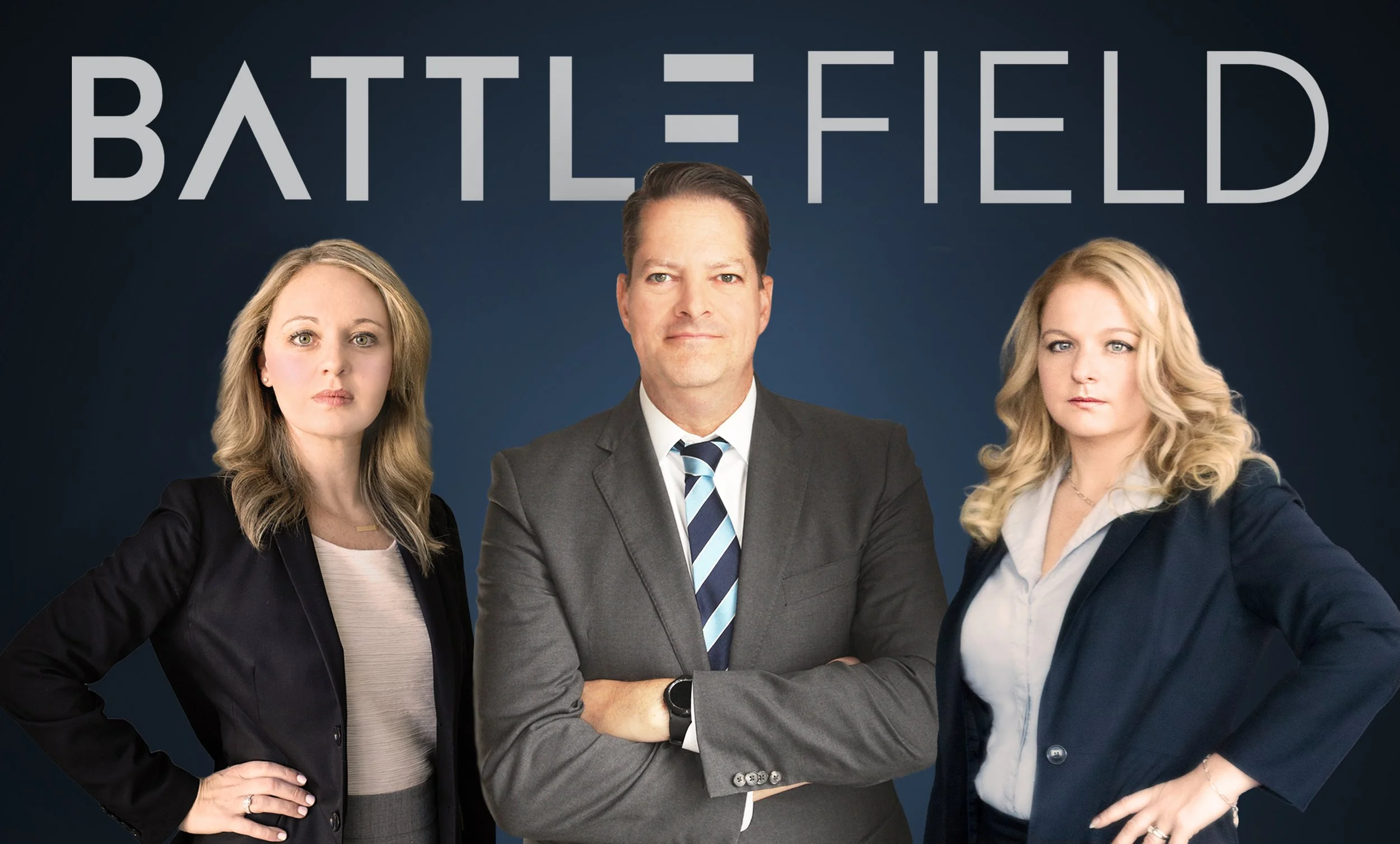 Two female and one male attorney in suits on a navy background with Battlefield in bold behind them
