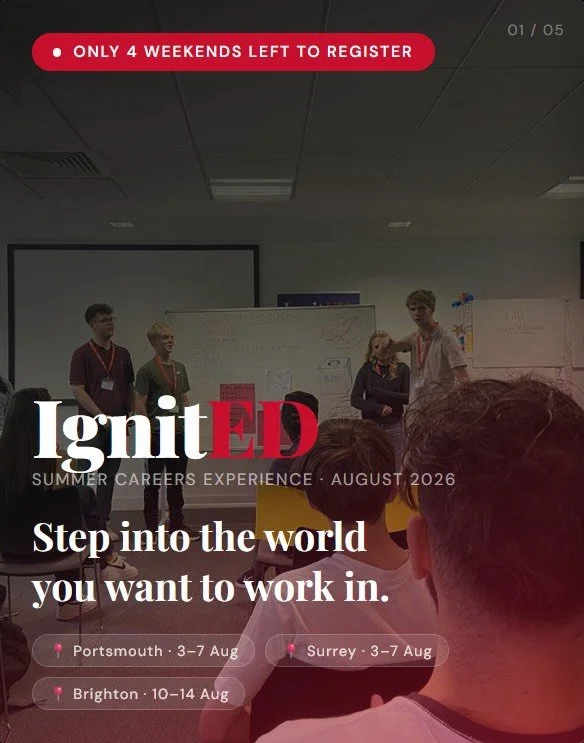 4 Weekends left to book onto this summers IgnitED careers experience weeks, find us at the University of Brighton, Surrey &amp; Portsmouth

Step into the world you want to work in, 5 days, real professionals, genuine experience. 

Workshops that go b