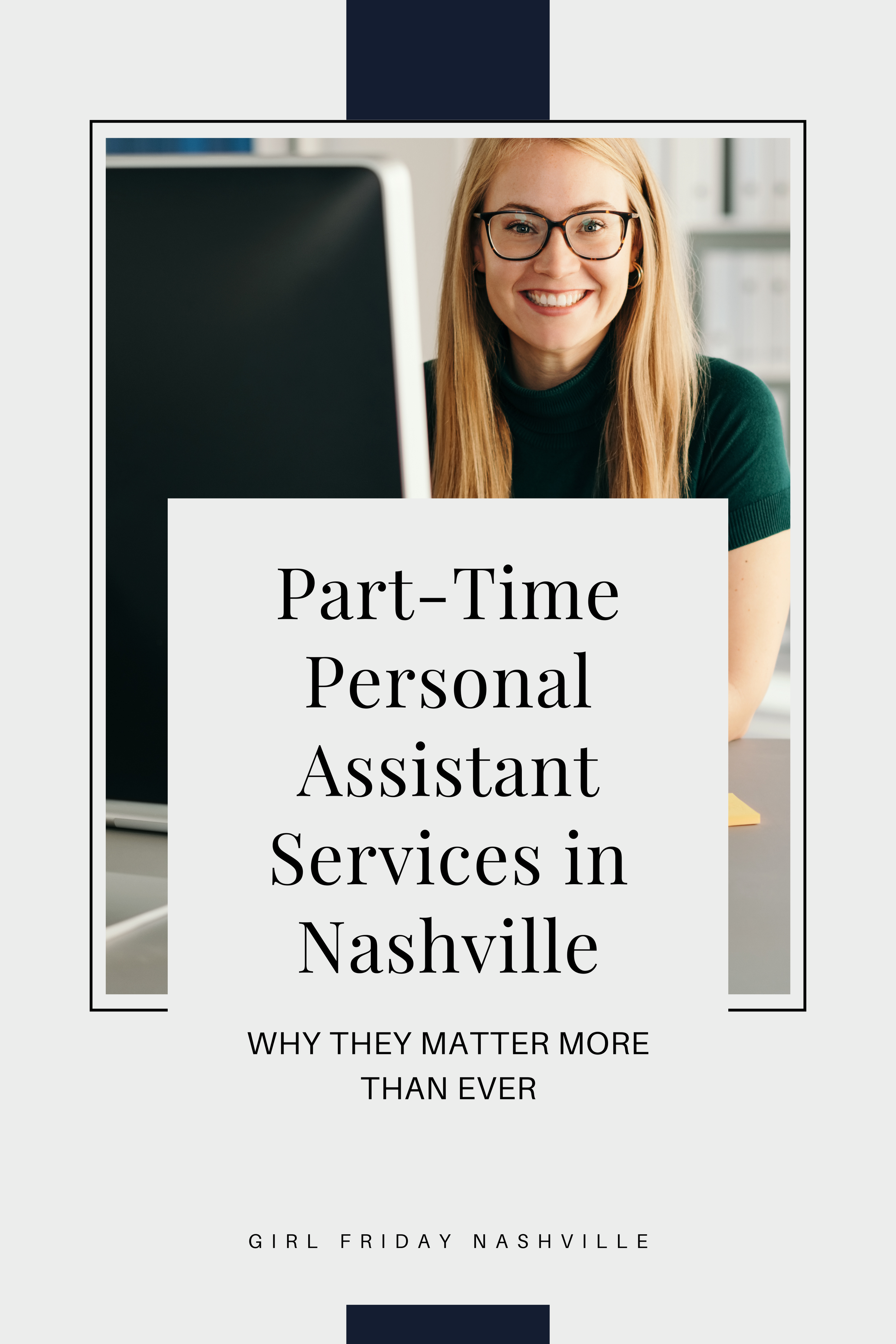 Part-Time Personal Assistant Services in Nashville: Why They Matter More Than Ever