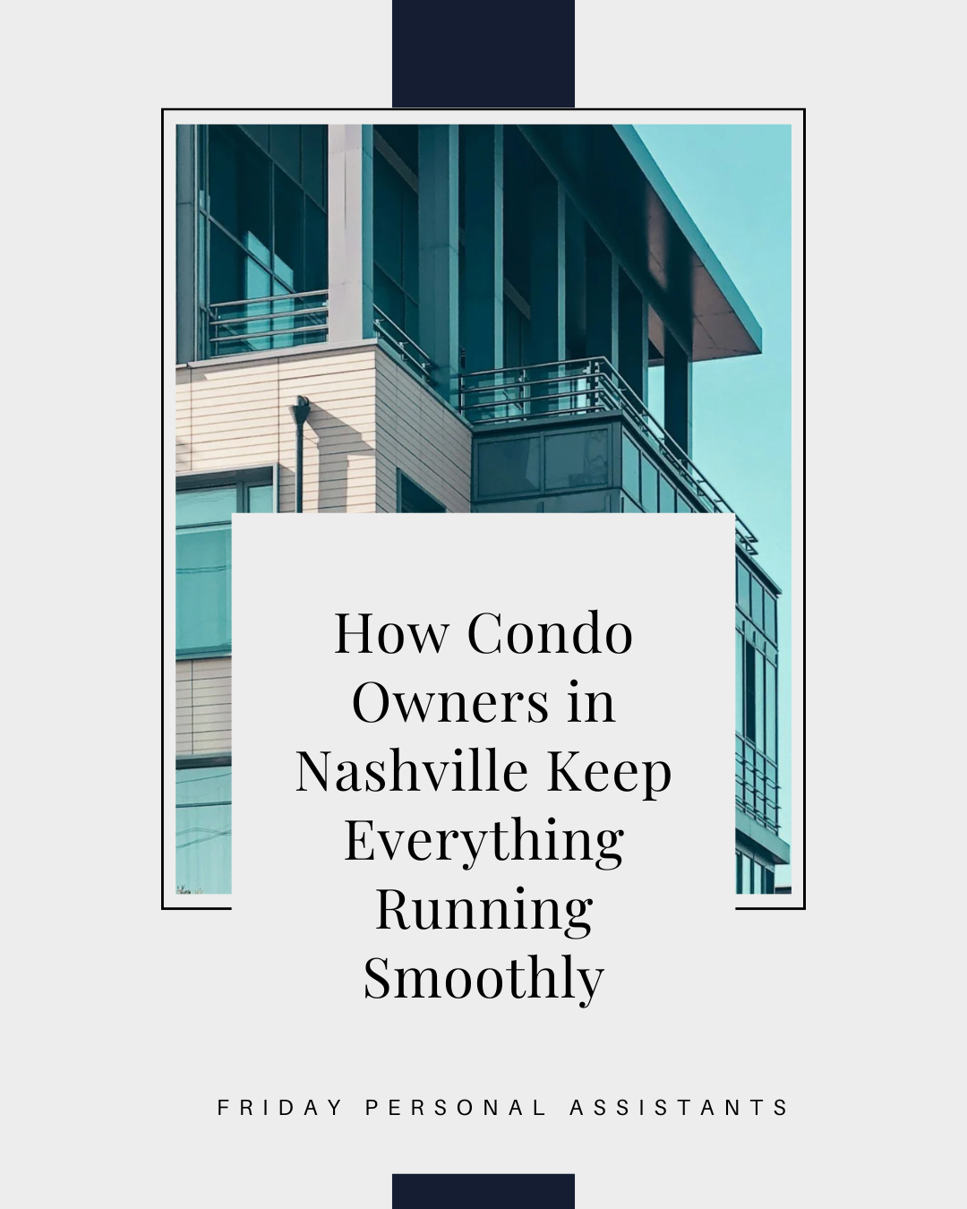 How Condo Owners in Nashville Keep Everything Running Smoothly