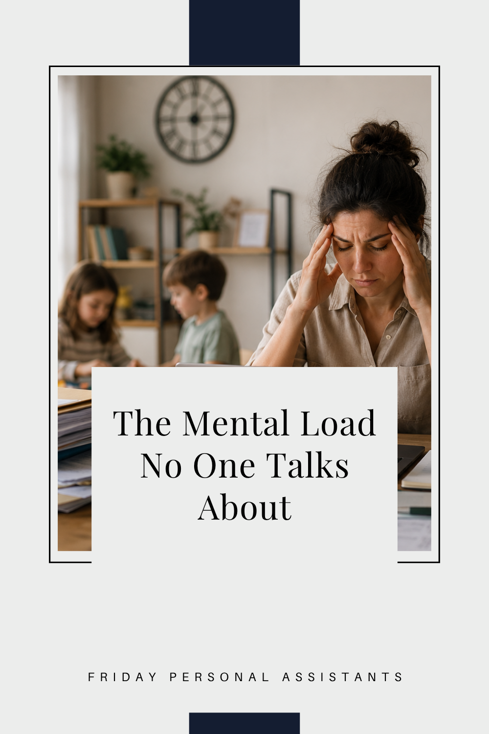 The Mental Load No One Talks About