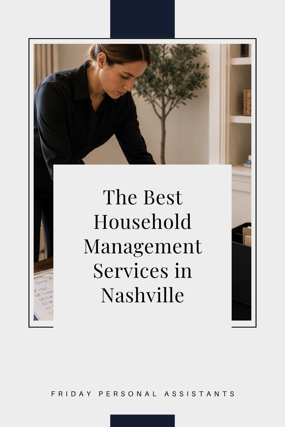 The Best Household Management Services in Nashville