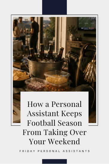 How a Personal Assistant Keeps Football Season From Taking Over Your Weekend