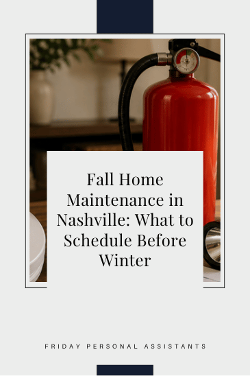 Fall Home Maintenance in Nashville: What to Schedule Before Winter