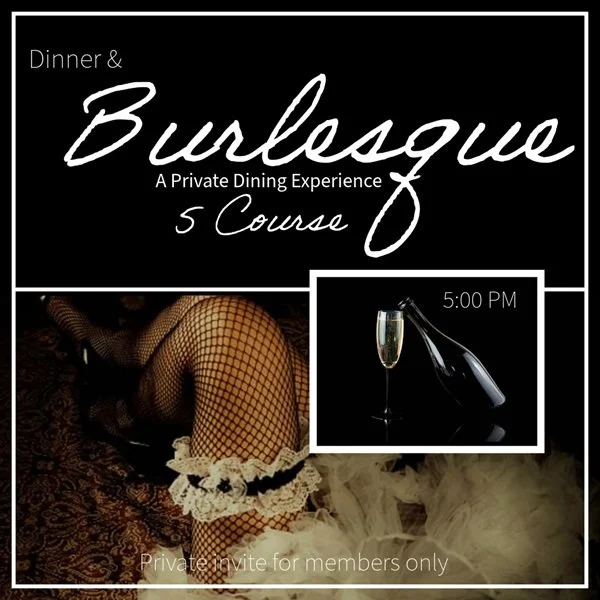 DINNER AND BURLESQUE