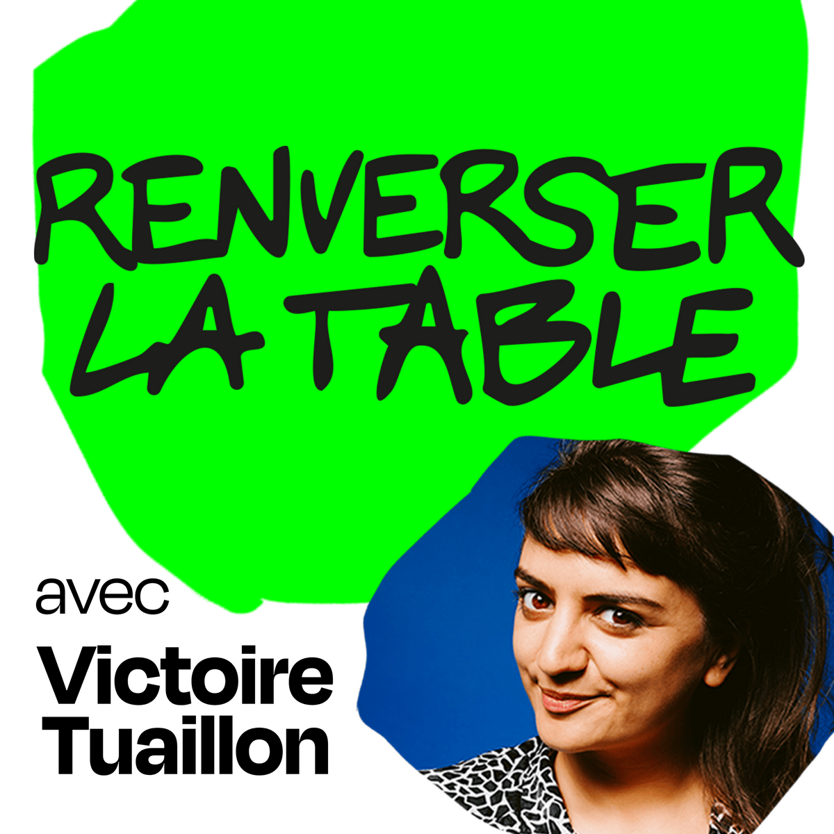 “Renverser la table” de Victoire Tuaillon