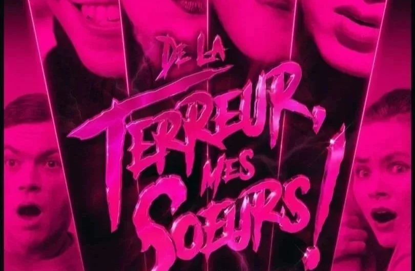 “De la terreur, mes sœurs !” d’Alexis Langlois