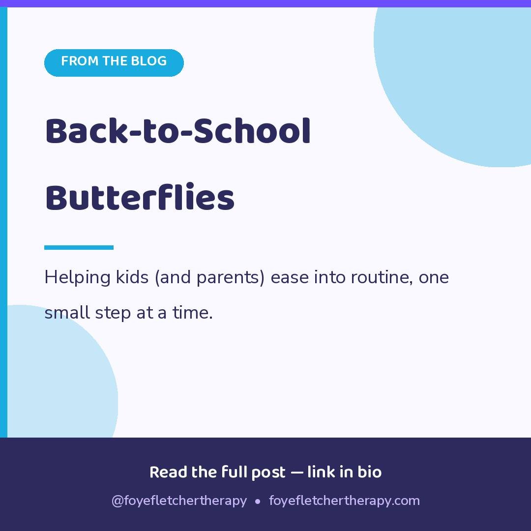 Back-to-school butterflies aren't just for kids.

New routines, earlier mornings, changing expectations, and separation can bring big feelings for the whole family. 

And for younger children, anxiety doesn't always sound like, &ldquo;I'm nervous.&rd