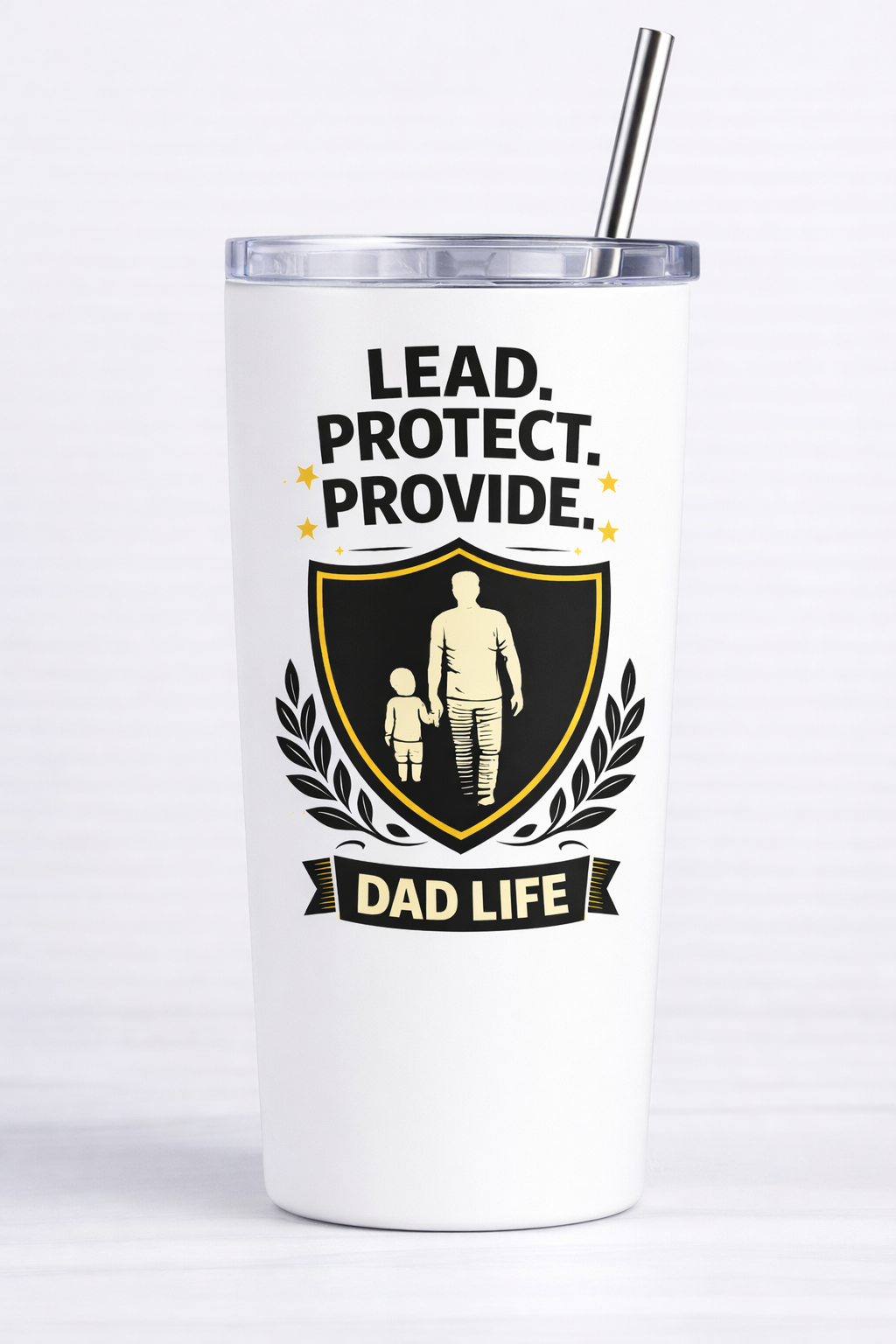 Lead. Provide. Protect. - Dad Life