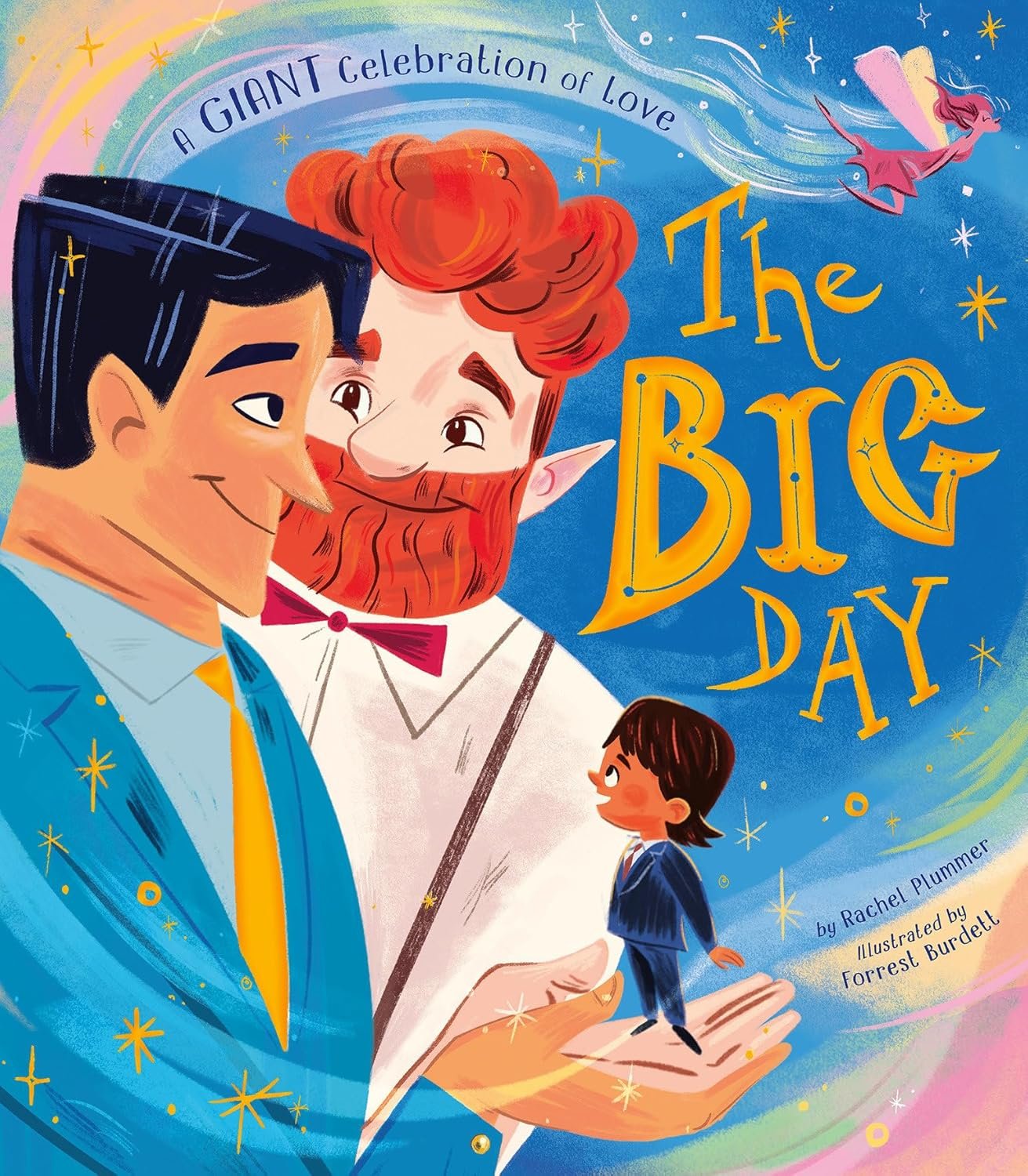 The Big Day: A Giant Celebration of Love (2025) by Rachel Plummer (author) & Forrest Burdett (illustrator) — Two giants get married and share a first dance in this magical celebration of love. "Then he took his groom's hand, and with one happy glance