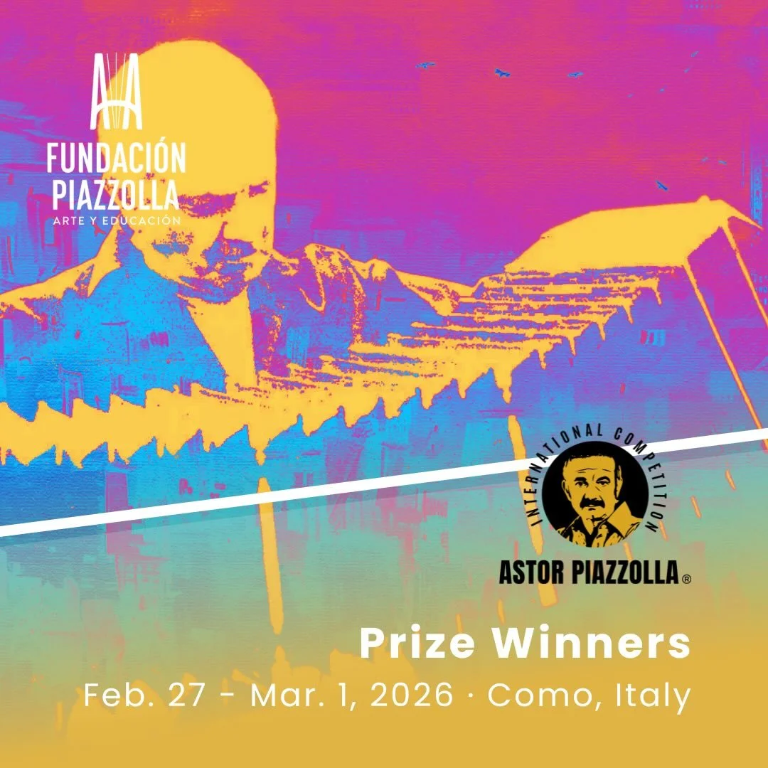 The prizes of the International Competition ASTOR PIAZZOLLA&reg; 2026 ✨

We proudly present the recipients of:

&bull; 2 Grand Prizes
&bull; Edition Prize
&bull; 6 Berlin Prizes
&bull; Career Prize
&bull; 3 Special Awards

Warmest congratulations to 