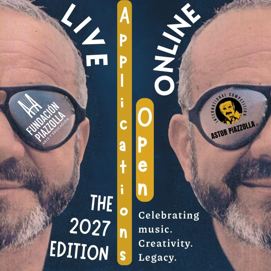 It&rsquo;s official. The 2027 International Competition ASTOR PIAZZOLLA&reg; is now open.

9&ndash;11 April 2027 | Como, Italy

A new edition.
New opportunities.
New ways to take part.

Live in Como or Online from anywhere in the world.

The jury is 