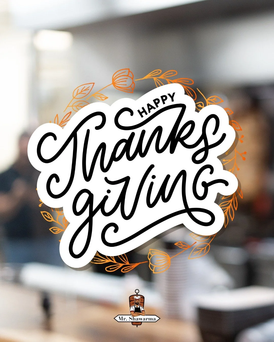 Happy Thanksgiving from the Mr. Shawarma family 🧡🦃🥙
We&rsquo;re grateful for every person who&rsquo;s supported us, shared a plate with us, and helped bring this dream to life.

Enjoy the food, the family, and the rest &mdash; we&rsquo;ll see you 