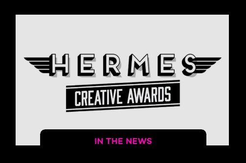 New wins! 2026 Hermes Creative Awards