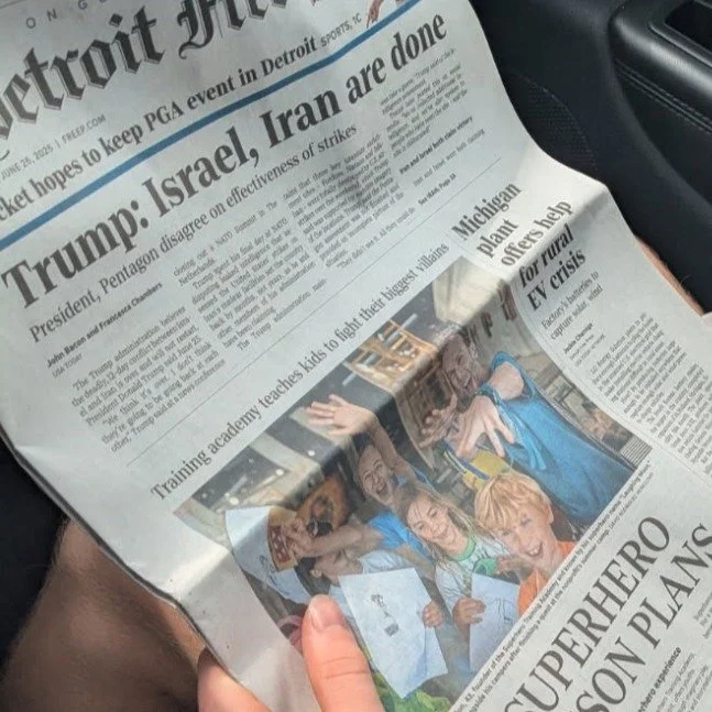 11 kids, ages 7-13, made the front page of the @detroitfreepress this week for conquering the biggest threat to humanity - our inner Villains lurking in the shadows. How did they do it? With humanity's strongest ammo: Compassion, Fortitude, Joy, Wisd