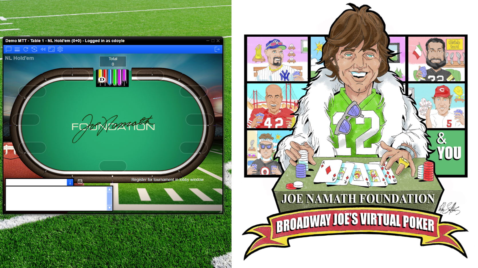 A non-profit poker fundraising charity poker virtual poker night promotes Broadway Joe's Virtual Poker and the Joe Namath Foundation.