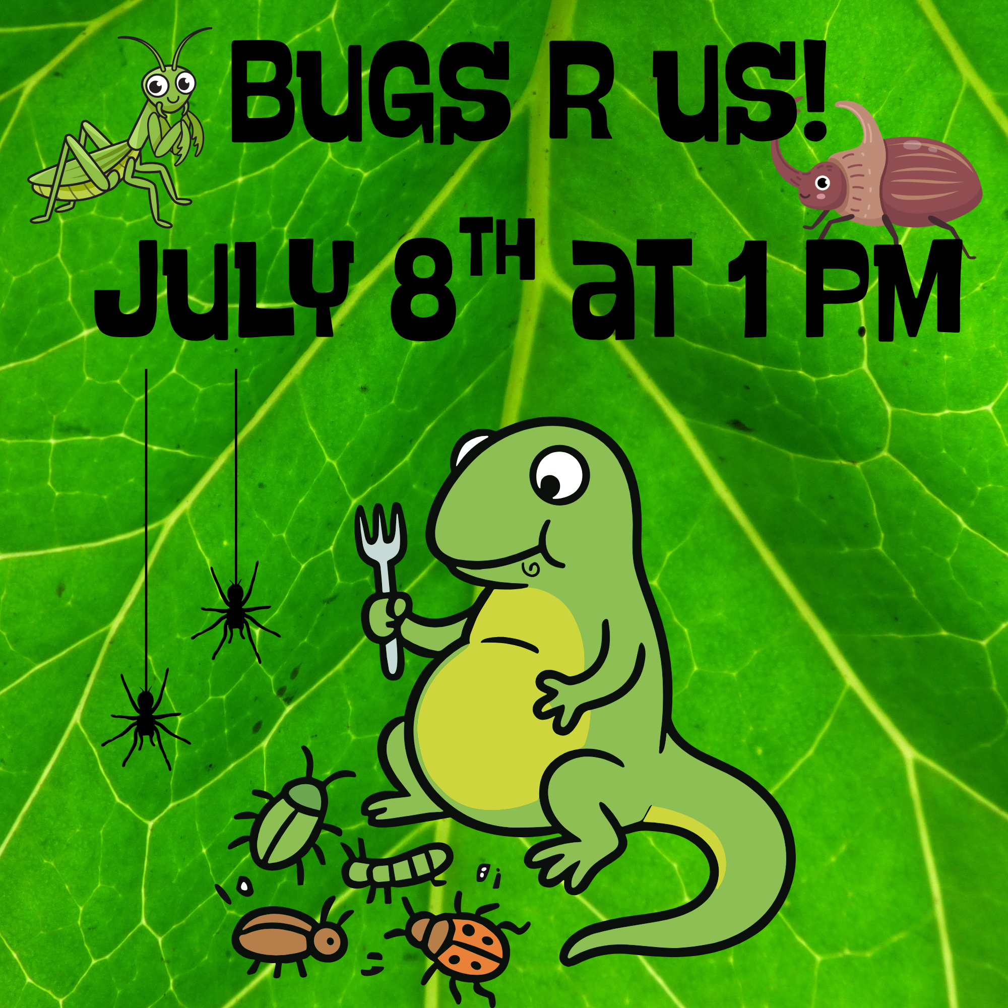 Summer Reading Program       Bugs R Us!