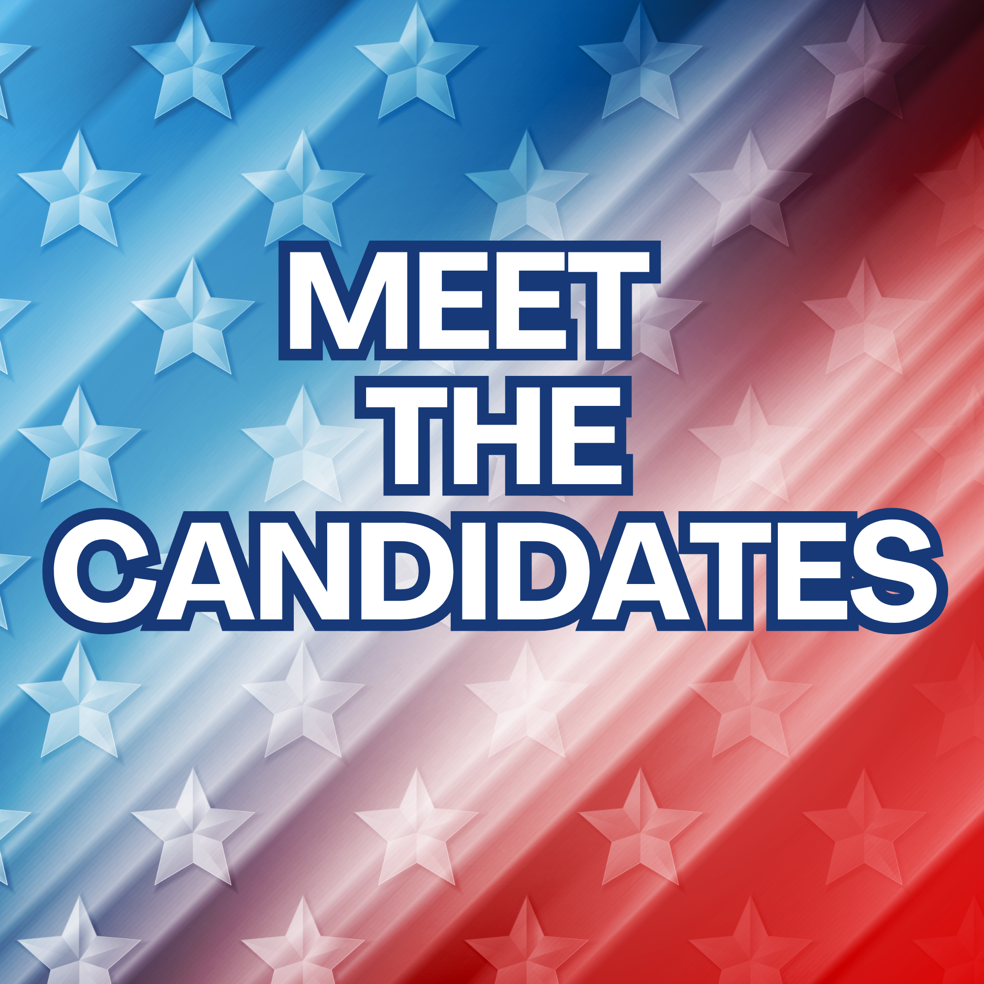 Meet the Candidates