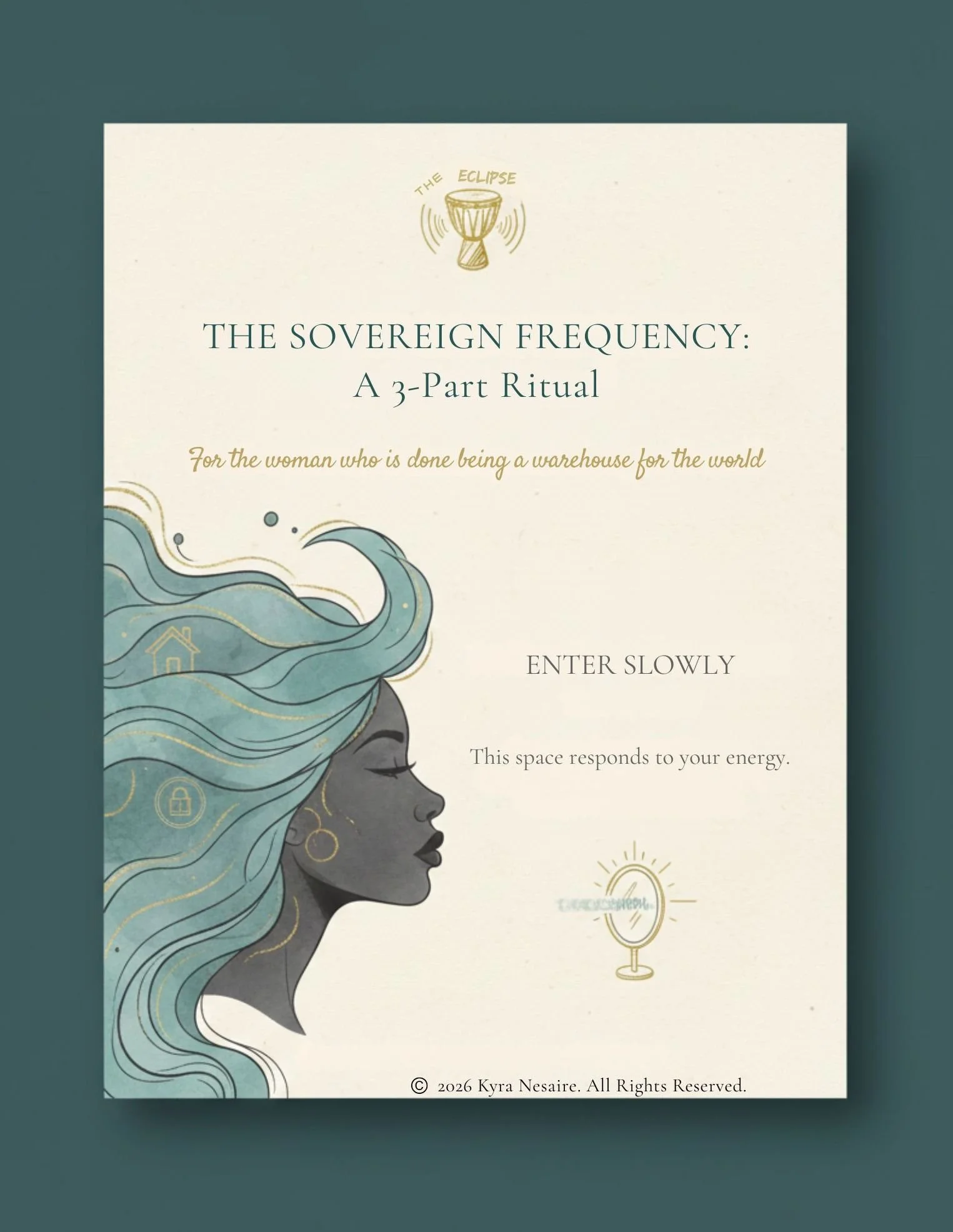 The Sovereign Frequency: A 3-Part Ritual