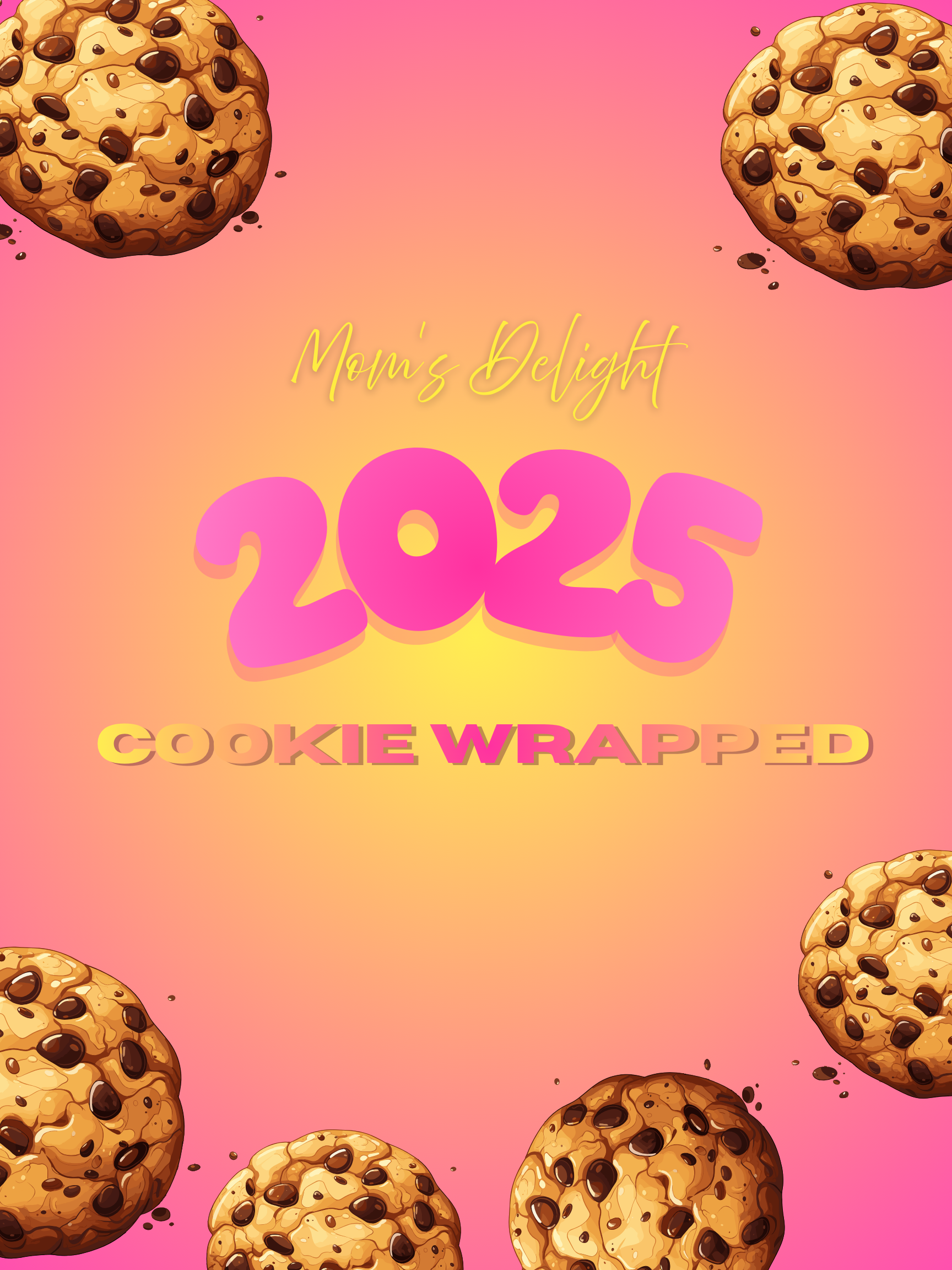 🍪 2025 Cookie Wrapped: From 6 Cookies to SO Much Sweetness 🍪✨