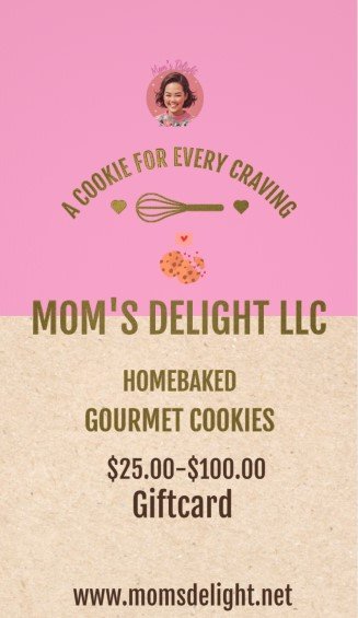 Mom’s Delight Gift Card