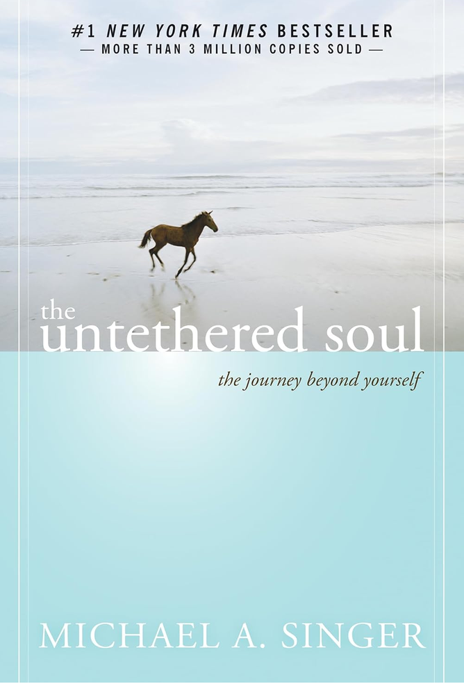 The Untethered Soul