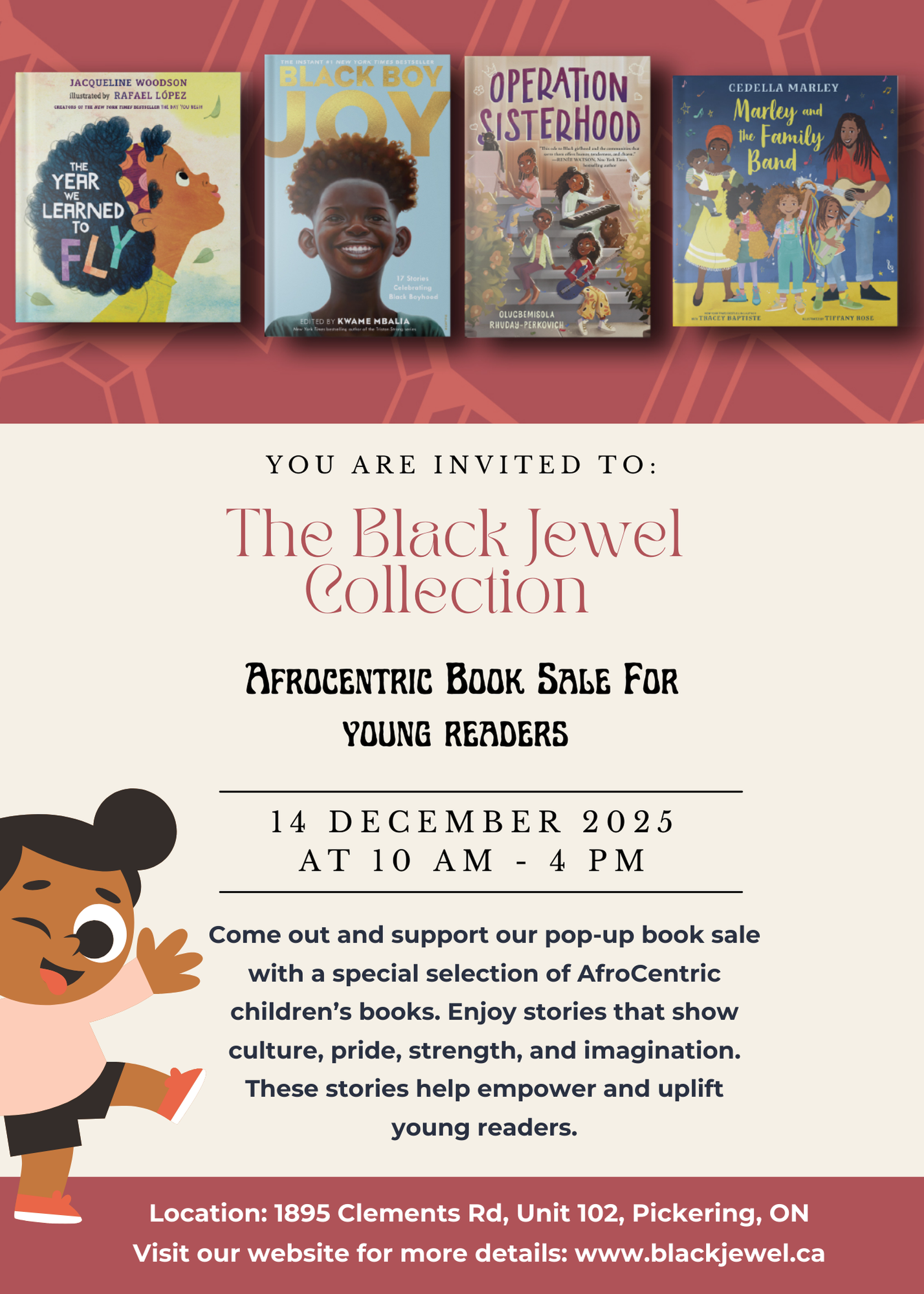 Invitation flyer for The Black Jewel Collection Afrocentric Book Sale, featuring images of children’s books, including "The Year We Learned to Fly," "Black Boy Joy," "Operation Sisterhood," and "Marley and the Family Band," with details of date, time, and location in Pickering, Ontario.