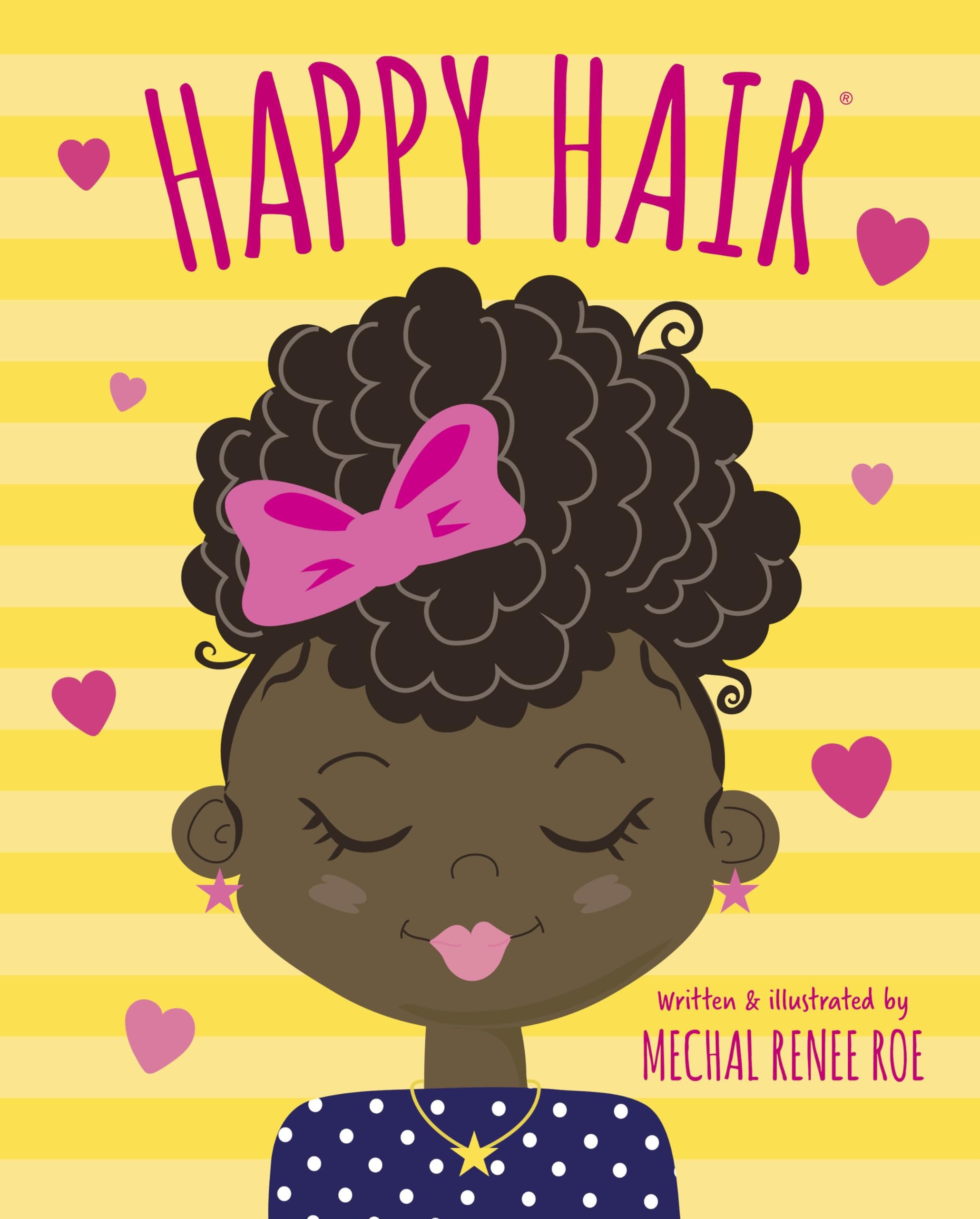 Happy Hair, Mechal Renee Roe