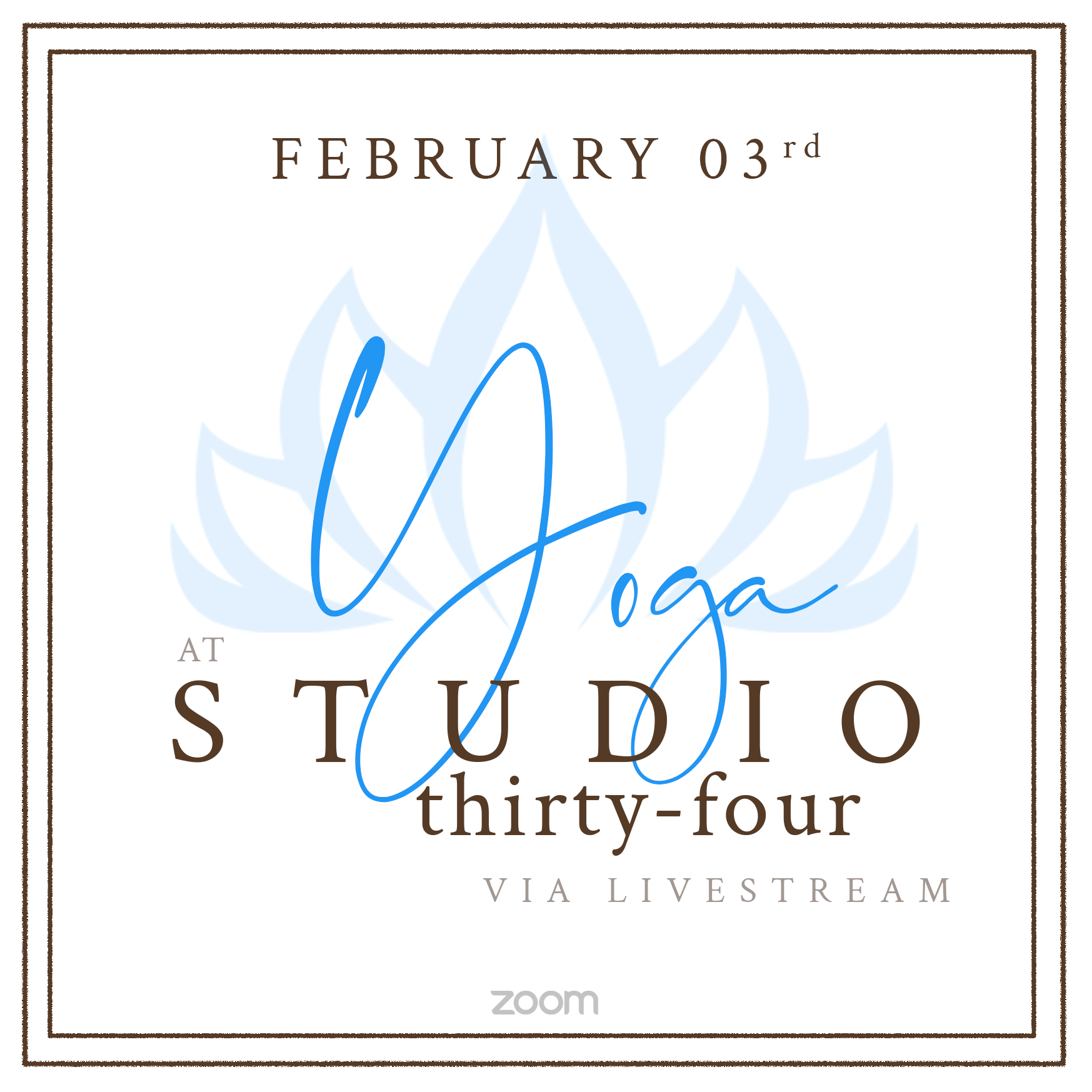 February 03 Yoga at Studio 34 Zoom Class