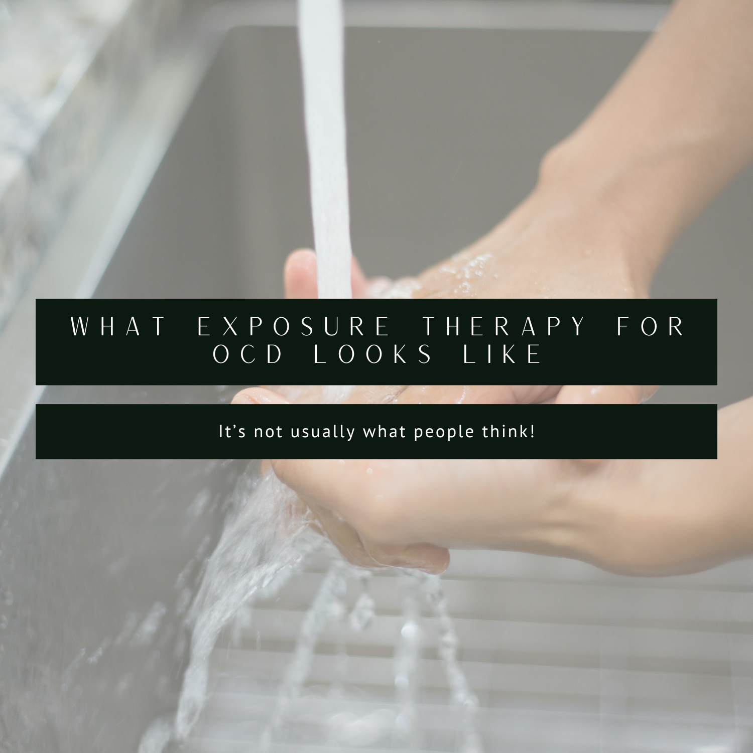 What Exposure Therapy (ERP) for OCD Looks Like
