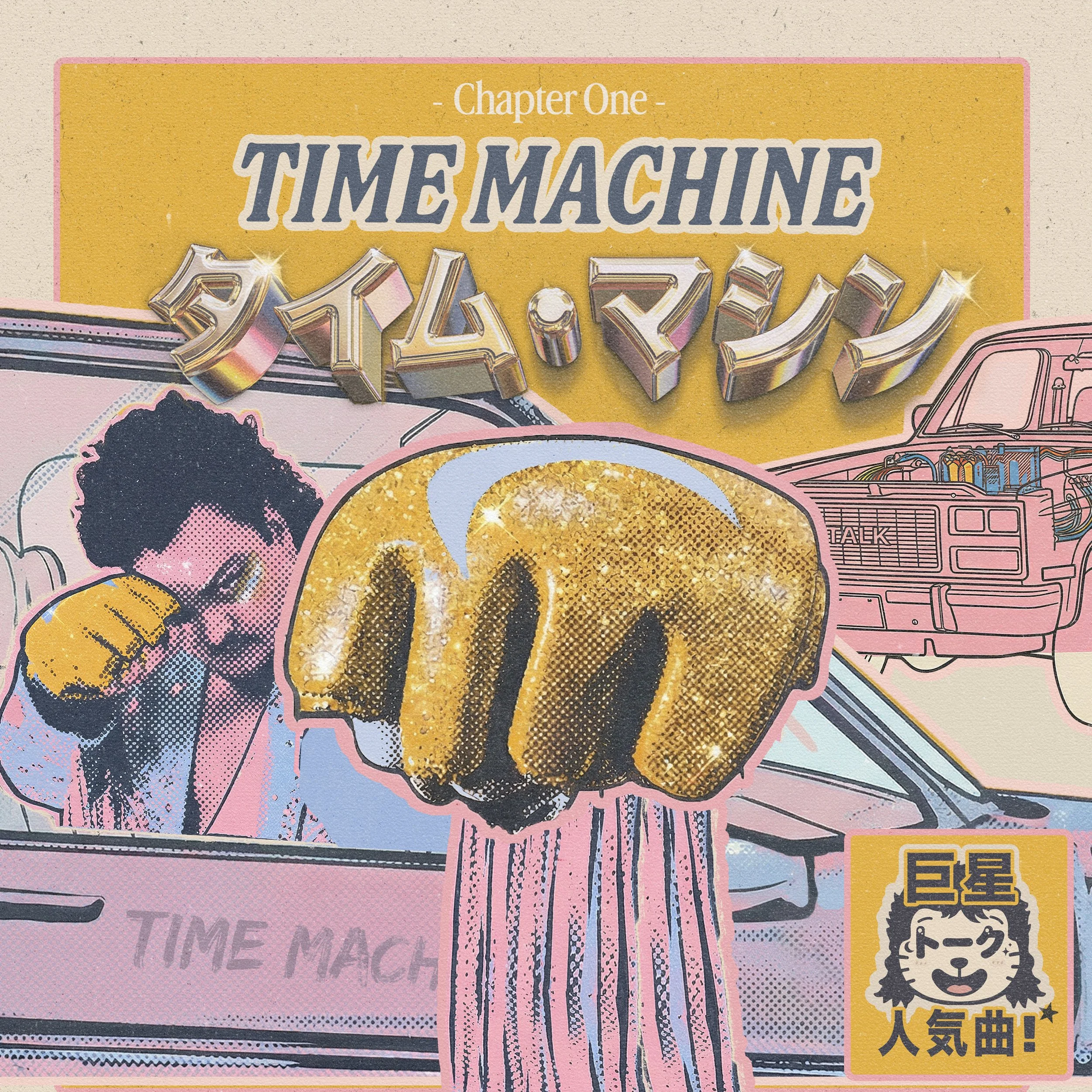 TALK →
“Time Machine”