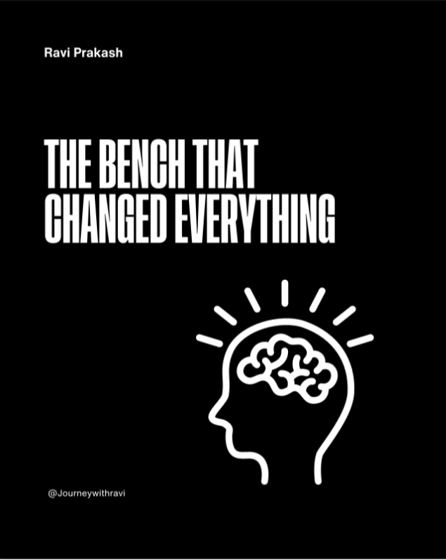 The Bench That Changed Everything…