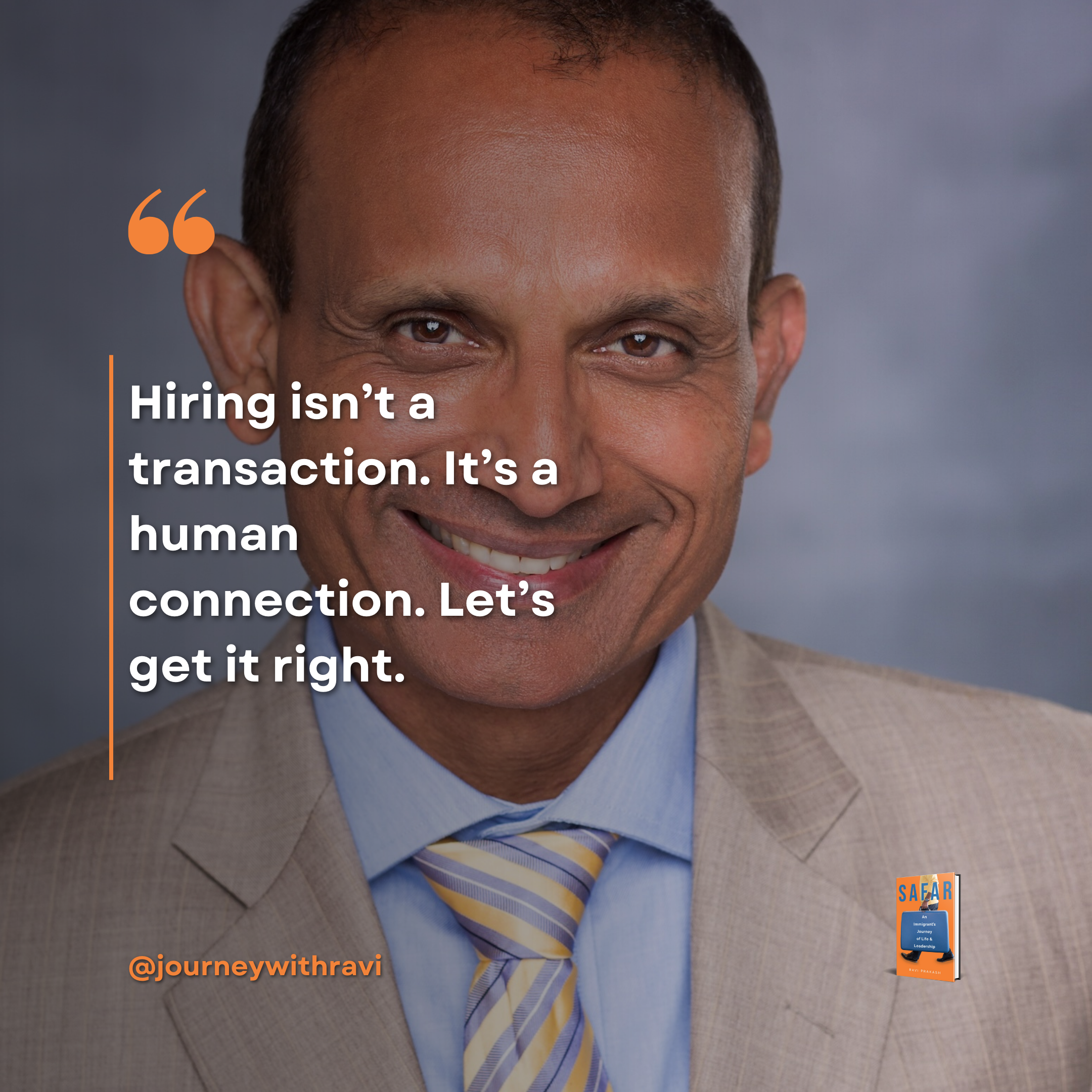 The Hiring Process Isn’t Transaction…