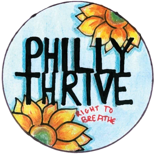 Hand-painted circular logo with the word 'PHILLY THRIVE' in bold black letters, decorated with yellow and orange sunflowers and the phrase 'right to breathe' in red script.