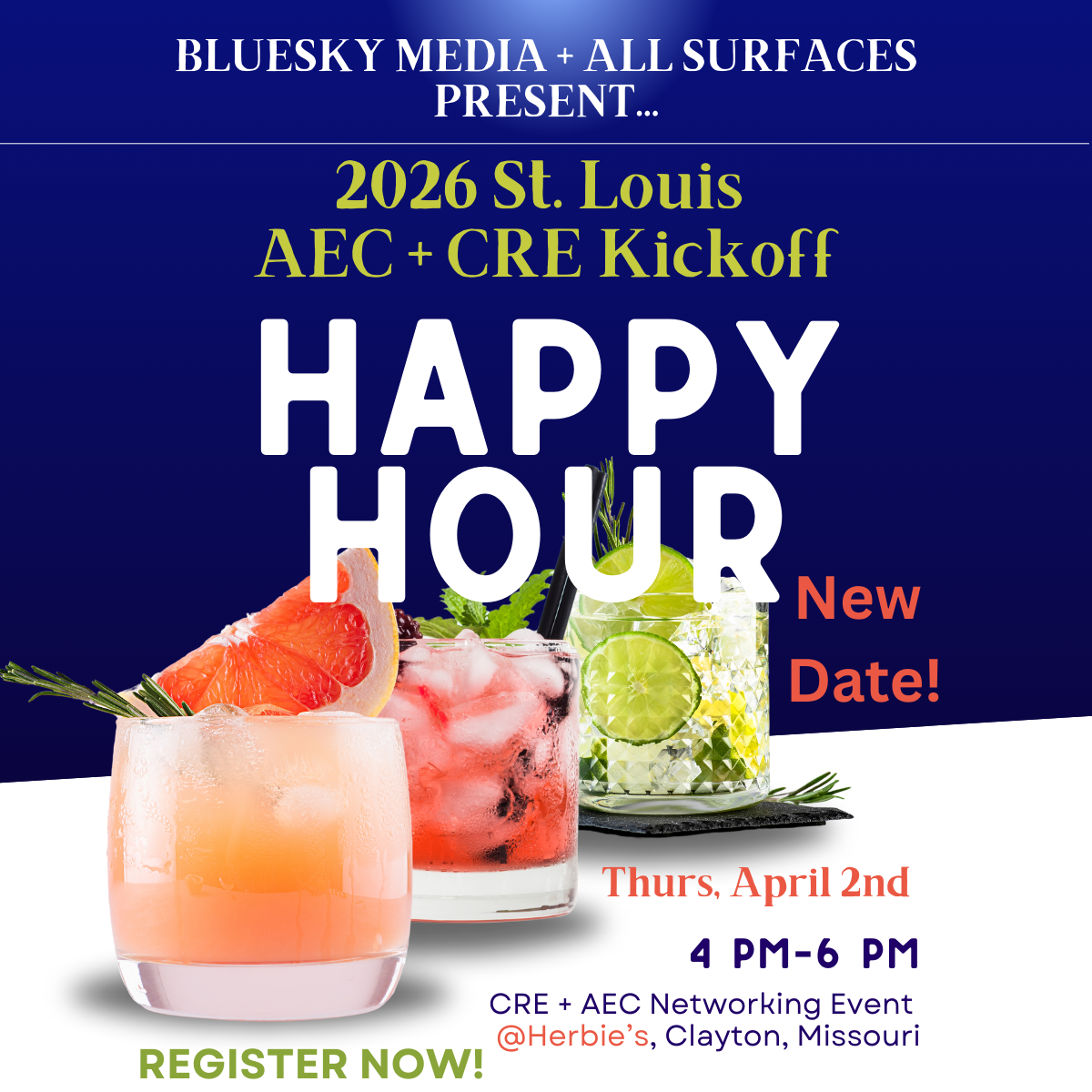 Note New Date!! | 2026 St. Louis AEC + CRE Kickoff | 04/02/26 | 4 PM - 6 PM | Herbie's in Clayton, Mo.