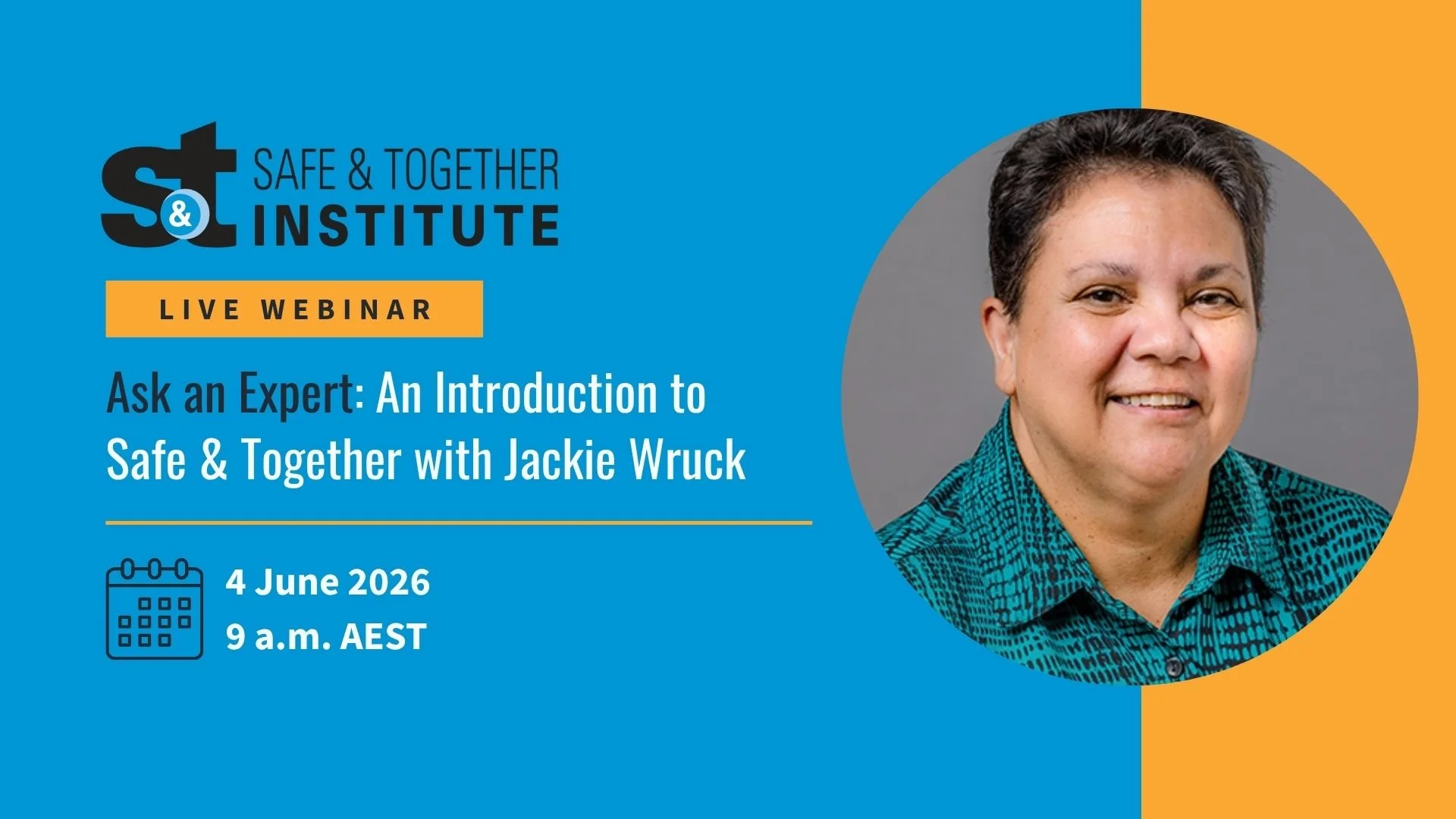 Ask an Expert: An Introduction to Safe &amp; Together with Jackie Wruck
